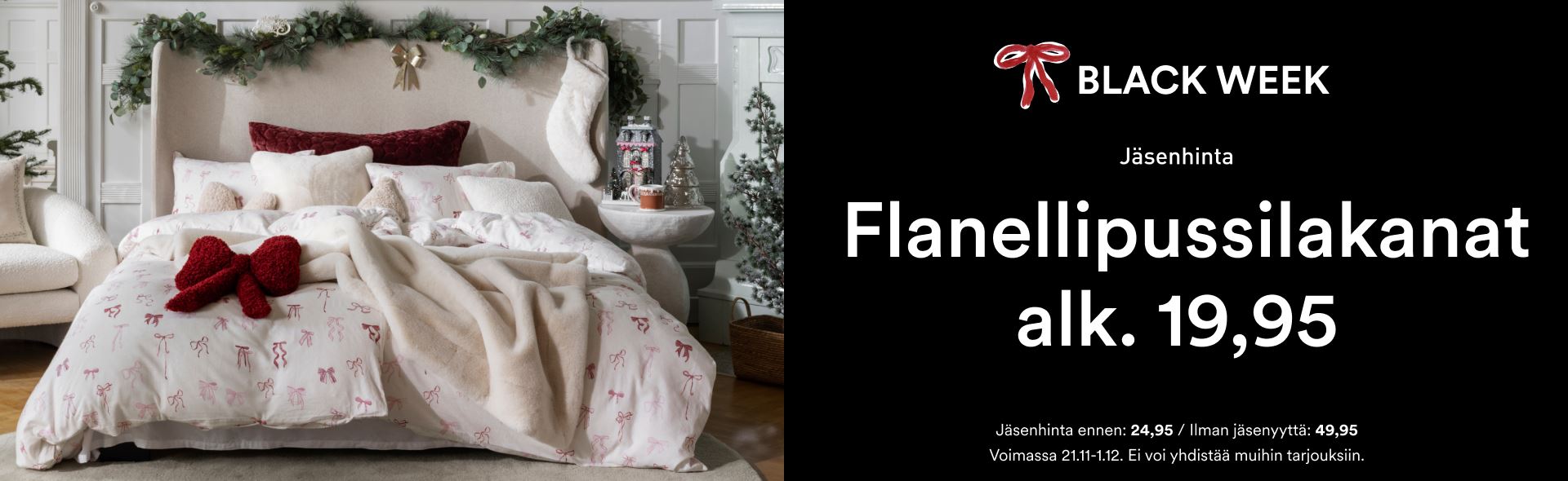 Pussilakanasetit flanellista jäsenille alk. 24,95