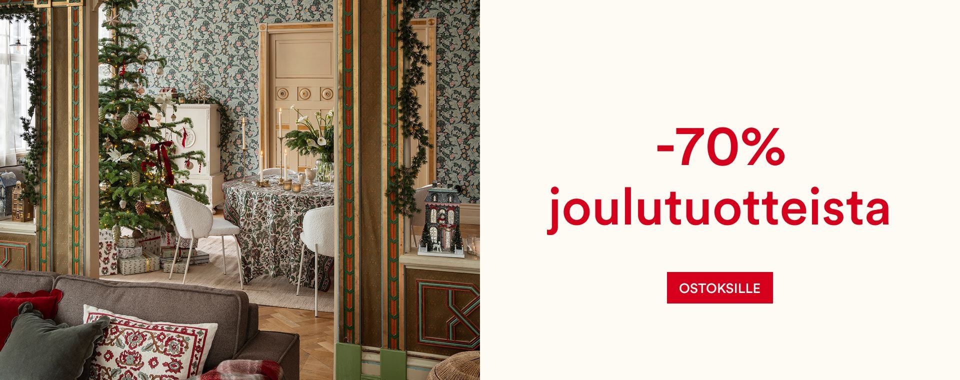 Ihania joulutuotteita sisustukseesi -70%