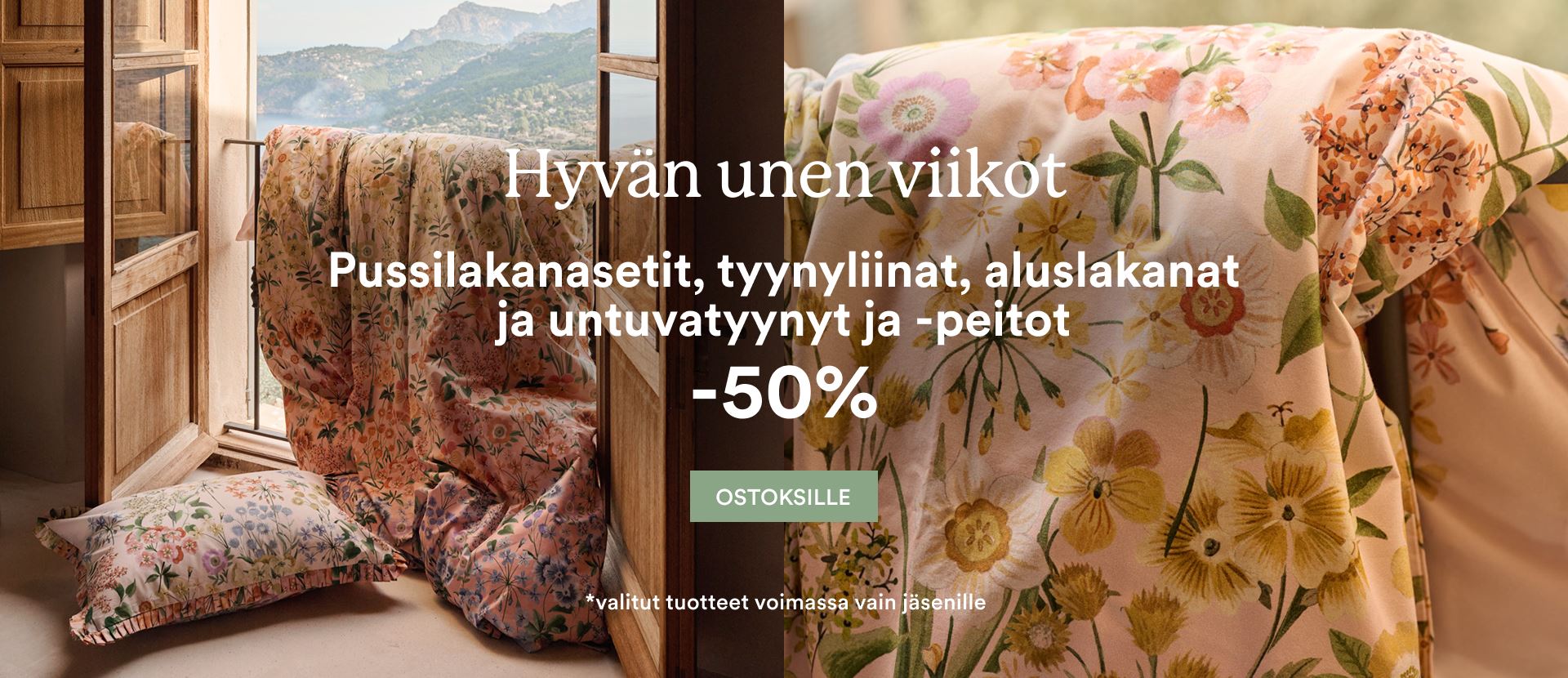 Kaikkea makuuhuoneeseen jäsenille -50%!